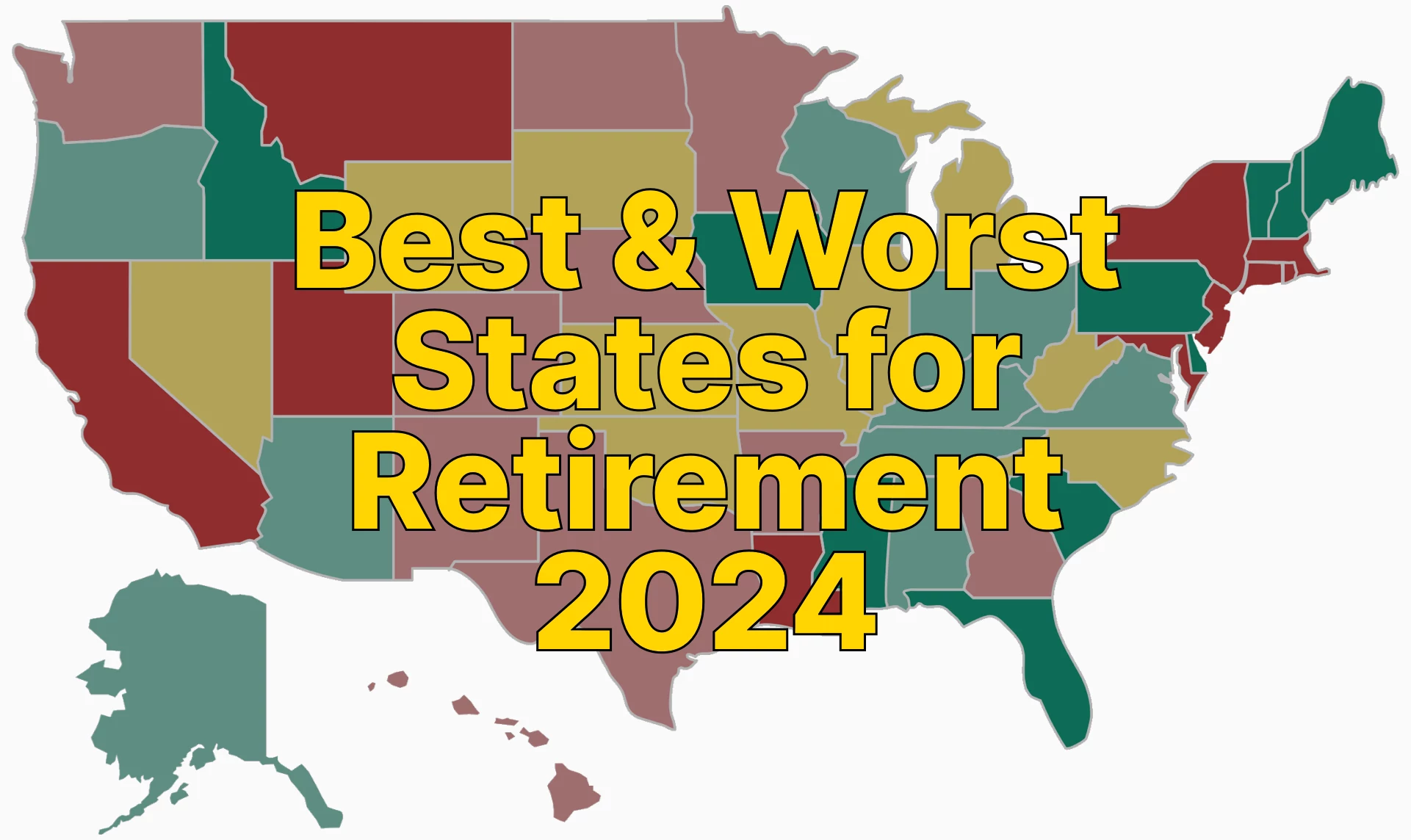 Best and Worst States for Retirement 2024
