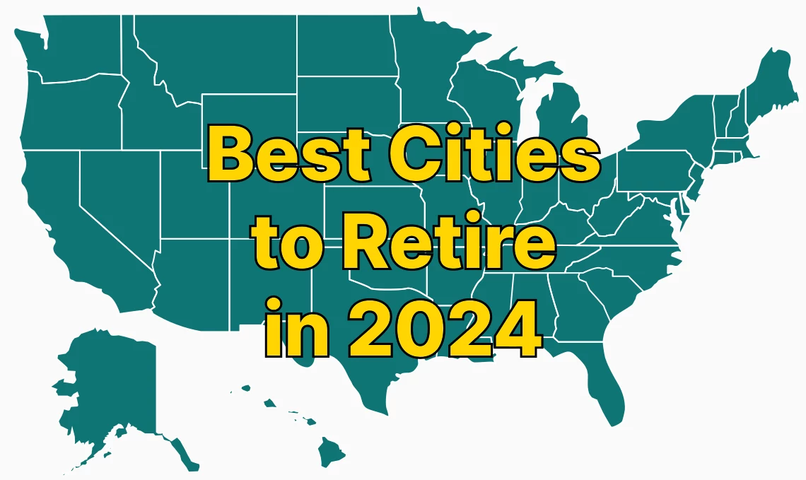 Best Cities to Retire 2024