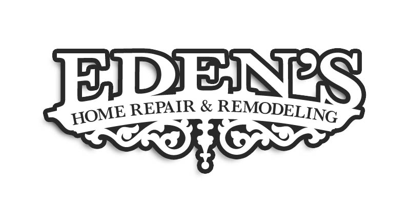 Eden's Home Repair & Remodeling