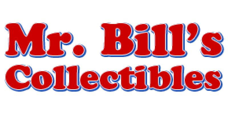 Mr. Bill's Collectibles