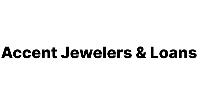 Accent Jewelers & Loans