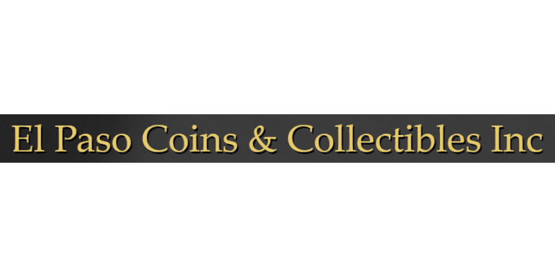 El Paso Coins & Collectibles
