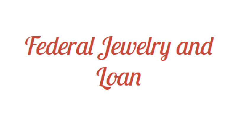 Federal Jewelry & Loan Inc