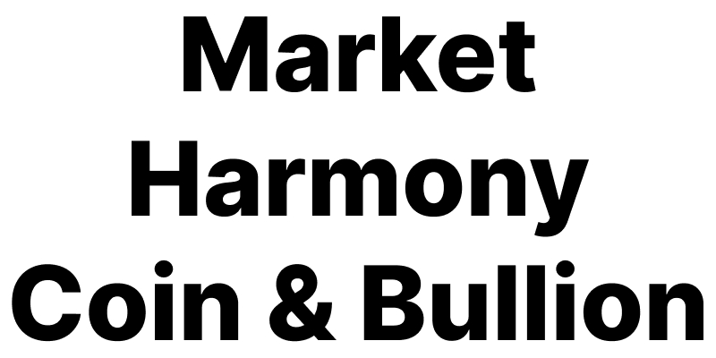 Market Harmony Coin & Bullion Shop