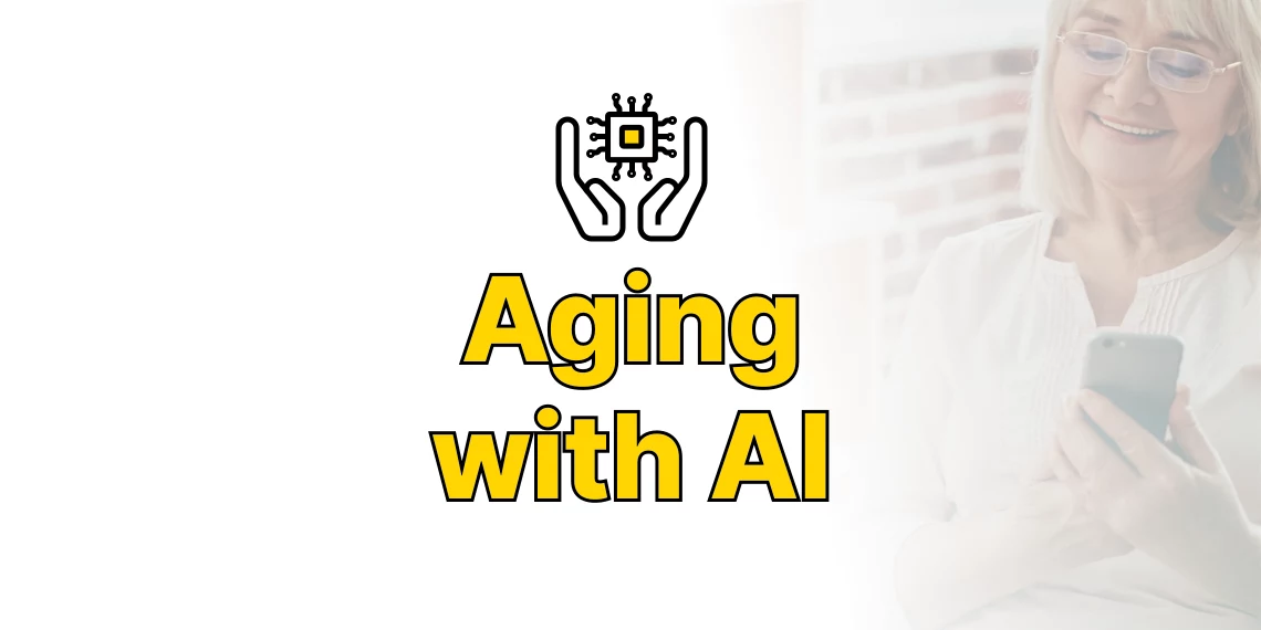 Aging with AI