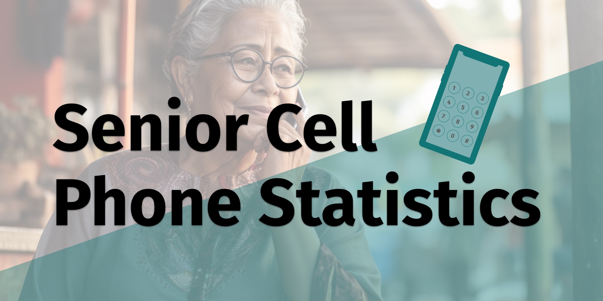 Cell Phones For Seniors Statistics